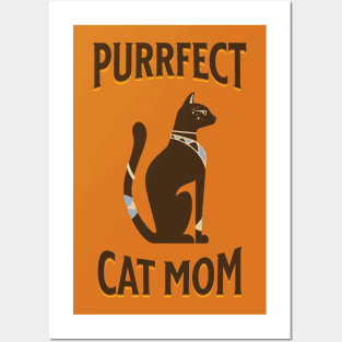 Purrfect Cat Mom Posters and Art